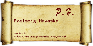 Preiszig Havaska névjegykártya